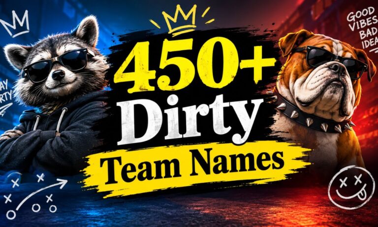 Dirty Team Names