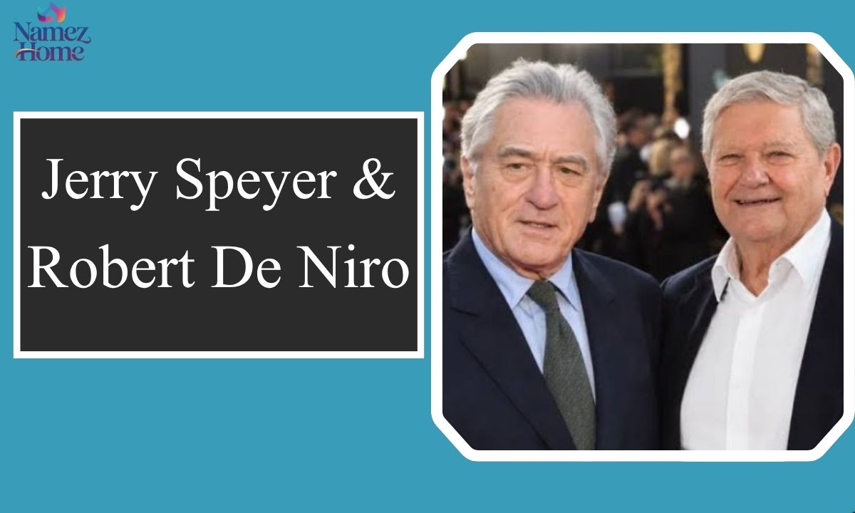 Jerry Speyer and Robert De Niro